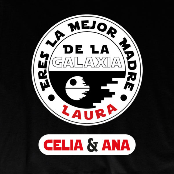 Camiseta personalizada "Eres la mejor Madre de la Galaxia" dibujo - negra