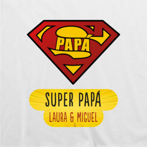 Camiseta personalizada para papá “Super Papá”